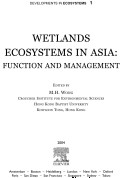 Wetlands ecosystems in Asia : function and management /