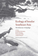 Ecology of insular Southeast Asia : the Indonesian Archipelago /