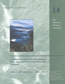 A biological assessment of the Wapoga River area of northwestern Irian Jaya, Indonesia /