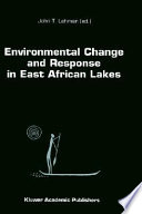 Environmental change and response in East African lakes /