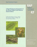 A rapid biological assessment of the Atewa Range Forest Reserve, eastern Ghana /