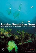 Under southern seas : the ecology of Australia's rocky reefs /
