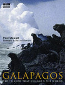 Galápagos : the islands that changed the world /