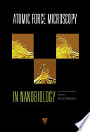Atomic Force Microscopy in Nanobiology /