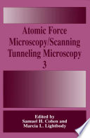 Atomic force microscopy/scanning tunneling microscopy 3 /