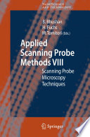 Applied scanning probe methods VIII : scanning probe microscopy techniques /