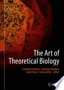 The Art of Theoretical Biology /