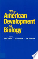 The American development of biology /