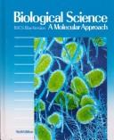 Biological science, a molecular approach /