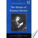 The genius of Erasmus Darwin /