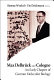 Max Delbrück and Cologne : an early chapter of German molecular biology /