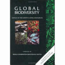 Global biodiversity : status of the earth's living resources : a report /