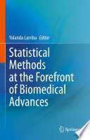 Statistical Methods at the Forefront of Biomedical Advances /