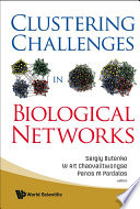 Clustering challenges in biological networks /