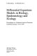 Differential equations models in biology, epidemiology and ecology : proceedings of a conference held in Claremont, California, January 13-16, 1990 /