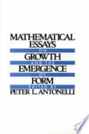 Mathematical essays on growth and the emergence of form /