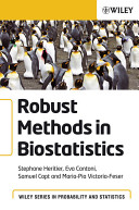 Robust methods in biostatistics /