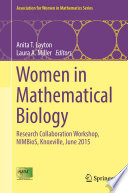 Women in mathematical biology : research collaboration workshop, Nimbios, Knoxville, June 2015 /