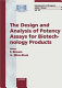 The design and analysis of potency assays for biotechnology products : National Institute for Biological Standards and Control, London, U.K. October 5-6 2000 /