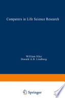 Computers in life science research /