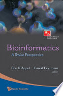 Bioinformatics : a Swiss perspective /