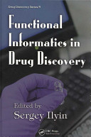Functional informatics in drug discovery /