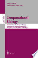 Computational biology : First International Conference on Biology, Informatics, and Mathematics, JOBIM 2000, Montpellier, France May 3-5, 2000 : selected papers /