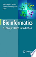 Bioinformatics : a concept-based introduction /