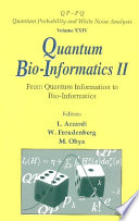 Quantum bio-informatics II : from quantum information to bio-informatics /