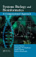 Systems biology and bioinformatics : a computational approach /