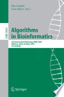 Algorithms in bioinformatics : 5th international workshop, WABI 2005, Mallorca, Spain, October 3-6, 2005 : proceedings /