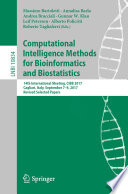 Computational Intelligence Methods for Bioinformatics and Biostatistics : 14th International Meeting, CIBB 2017, Cagliari, Italy, September 7-9, 2017, Revised Selected Papers /