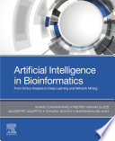 Artificial intelligence in bioinformatics from omics analysis to deep learning and network mining /