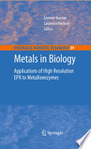 Metals in biology : applications of high-resolution EPR to metalloenzymes /