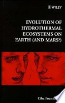 Evolution of hydrothermal ecosystems on Earth (and Mars?).
