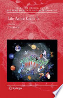 Life as we know it /