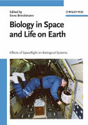 Biology in space and life on earth : effects of spaceflight on biological systems /
