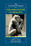 The Cambridge companion to the philosophy of biology /