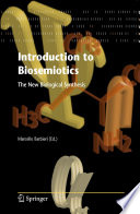 Introduction to biosemiotics : the new biological synthesis /