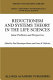 Reductionism and systems theory in the life sciences : some problems and perspectives /