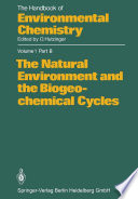 The Natural environment and the biogeochemical cycles /