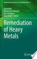Remediation of Heavy Metals /