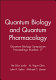 Proceedings of the International Symposium on Quantum Biology and Quantum Pharmacology : held at St. Augustine, Florida, March 17-24, 1990 /
