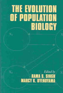 The evolution of population biology /