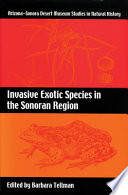 Invasive exotic species in the Sonoran region /