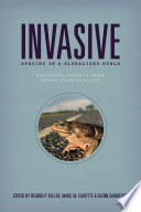 Invasive species in a globalized world : ecological, social, and legal perspectives on policy /