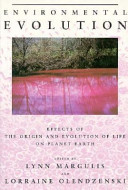 Environmental evolution : effects of the origin and evolution of life on planet earth /