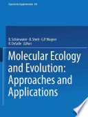 Molecular ecology and evolution : approaches and applications /