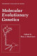 Molecular evolutionary genetics /