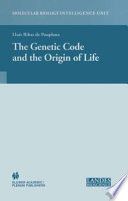 The genetic code and the origin of life /